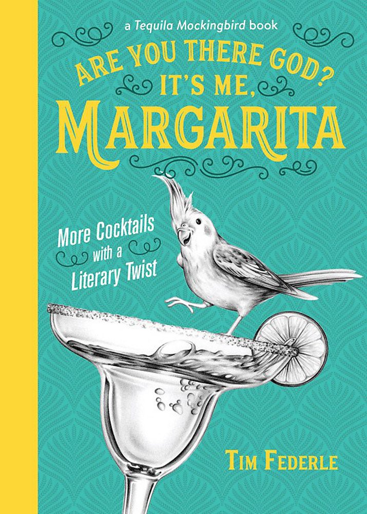 Are You There God? It’s Me Margarita! Cocktail Book